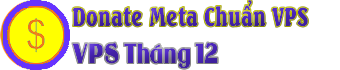 Mốc Nạp Meta VPS(01-12-2024)