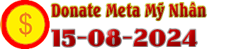 Mốc Nạp Meta Meta Mỹ Nhân(15-08-2024)